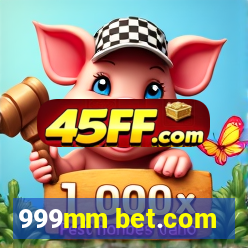 999mm bet.com